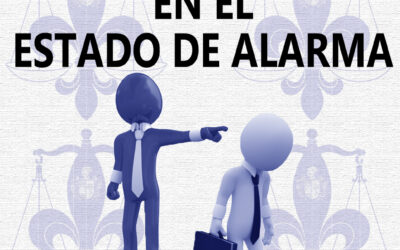 ¿PROHIBICIÓN DEL DESPIDO EN EL ESTADO DE ALARMA?