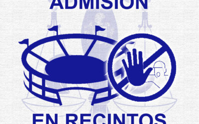 DERECHO DE ADMISIÓN EN RECINTOS DEPORTIVOS